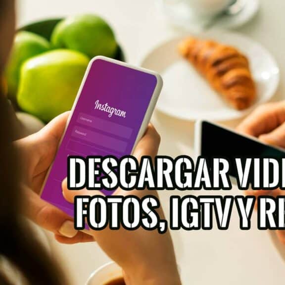 Descargar Videos de Instagram, fotos, IGTV y Reels