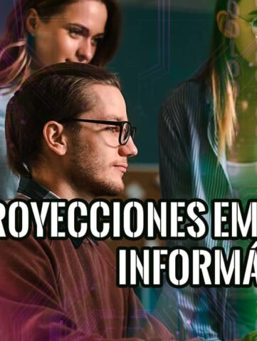 Proyecciones de empleos informáticos