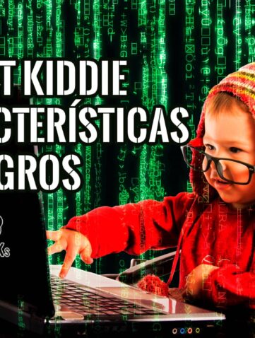 Qué es un Script Kiddie Características y Peligros