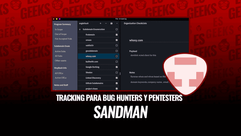 Sandman Herramienta de Tracking para Bug Hunters y Pentesters