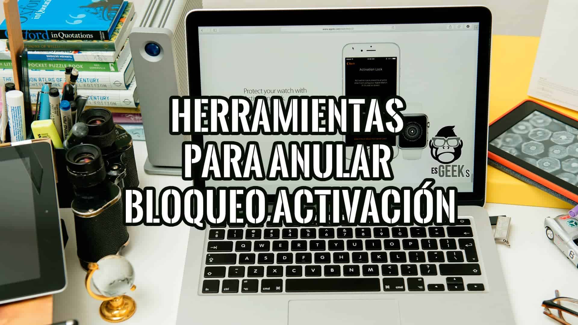 Mejores Herramientas de Eliminación de iCloud para Anular Bloqueo de Activación