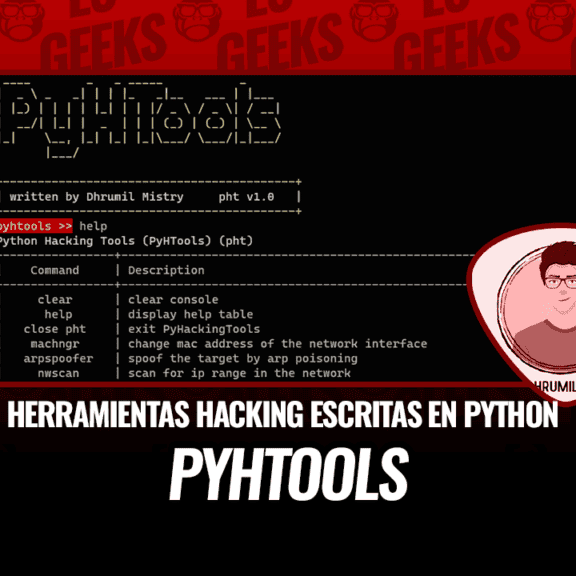 PyHTools Colección de Herramientas de Hacking Escritas en Python