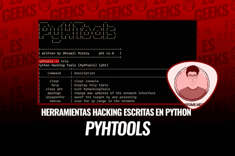 PyHTools Colección de Herramientas de Hacking Escritas en Python