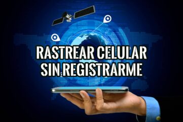 Cómo Rastrear un Celular sin Registrarme