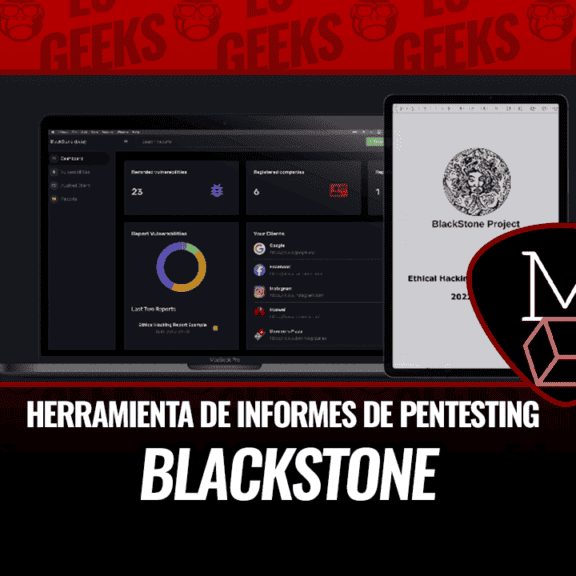 BlackStone Herramienta de Informes de Pentesting