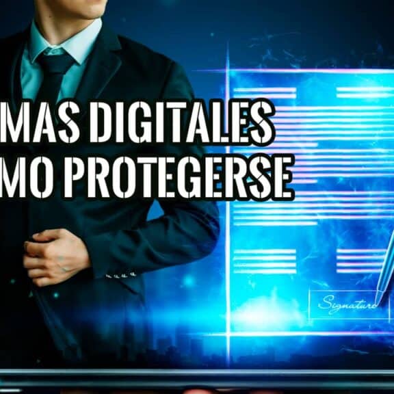 Estafas de Firmas Digitales y cómo Protegerse