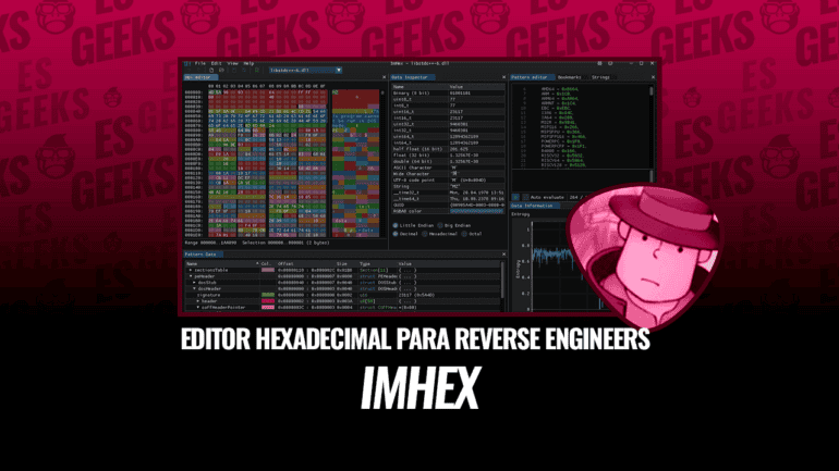 ImHex Editor Hexadecimal para Reverse Engineers y Programadores