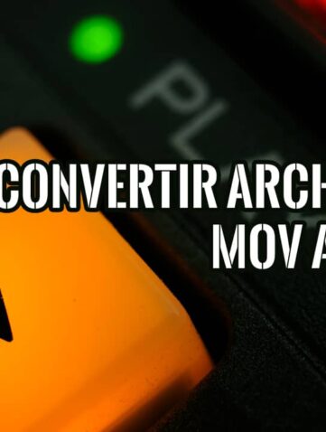 Cómo Convertir Archivos MOV a MP4