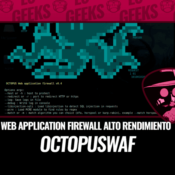 OctopusWAF WAF (Web Application Firewall) de Alto Rendimiento