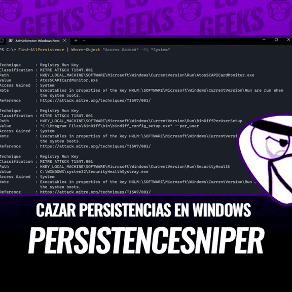 PersistenceSniper Módulo PowerShell para Cazar Persistencias en Windows