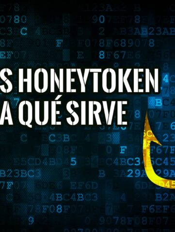 Qué es un Honeytoken y Para qué Sirve