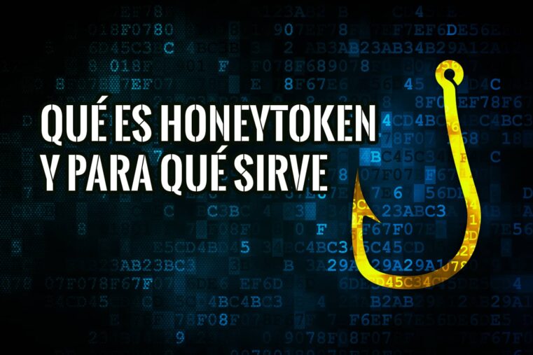 Qué es un Honeytoken y Para qué Sirve