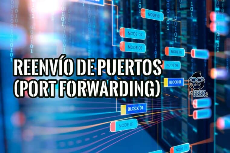 Qué es el Reenvío de Puertos Ejemplos y Seguridad