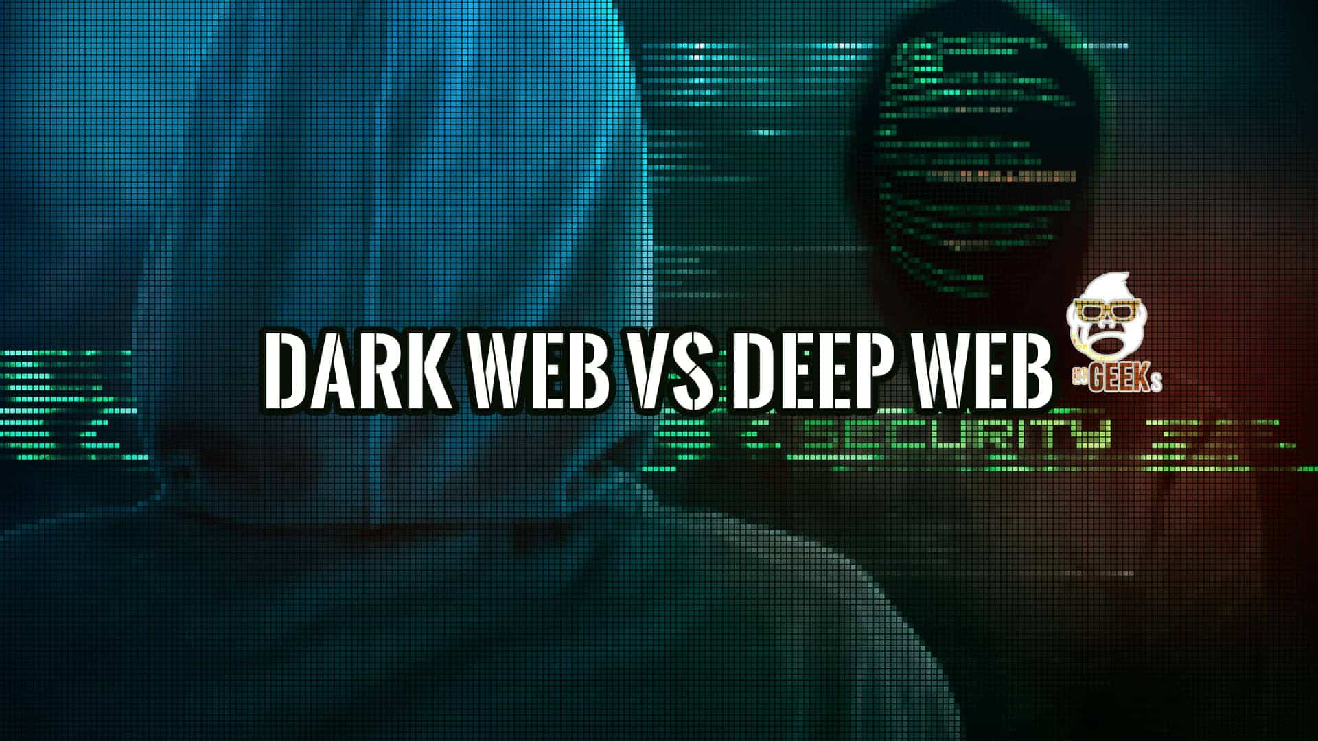 Dark Web vs Deep Web Cuál es la Diferencia