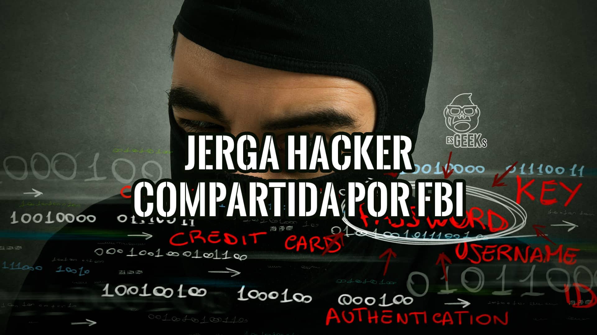 Diccionario Jerga Hacker Compartida por FBI