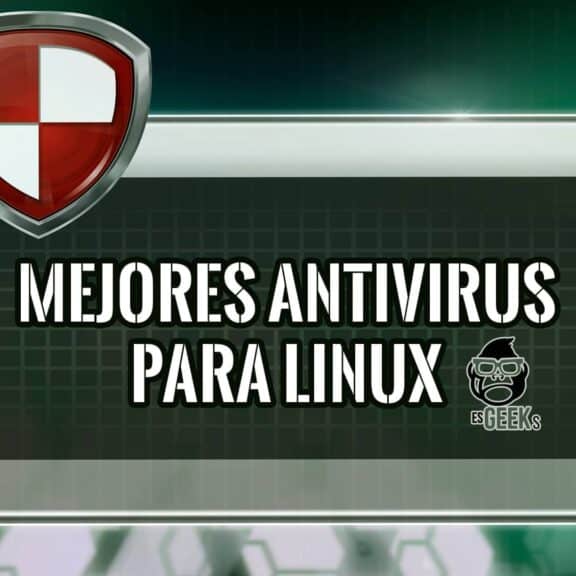 Lista Mejores Antivirus para Linux