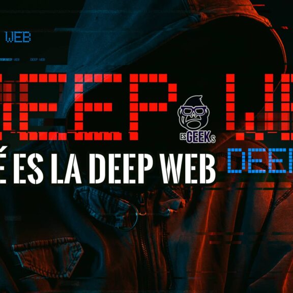 Qué es la Deep Web y Para Qué Sirve