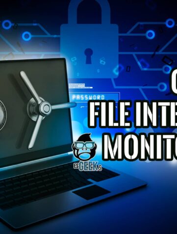 Qué es File Integrity Monitoring o FIM