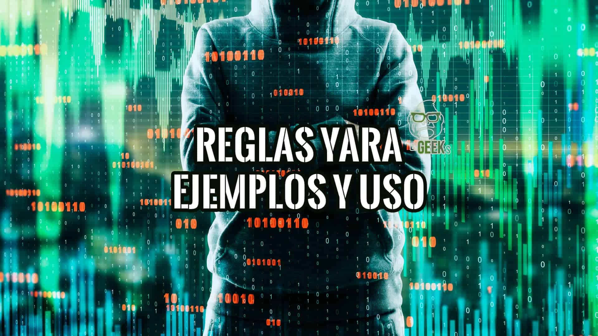 Reglas YARA Herramienta para Investigación y Detección de Malware