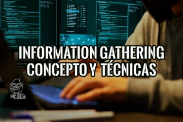 Todo sobre lo que es Information Gathering