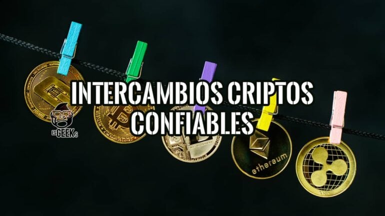 Los Intercambios De Criptomonedas Más Confiables