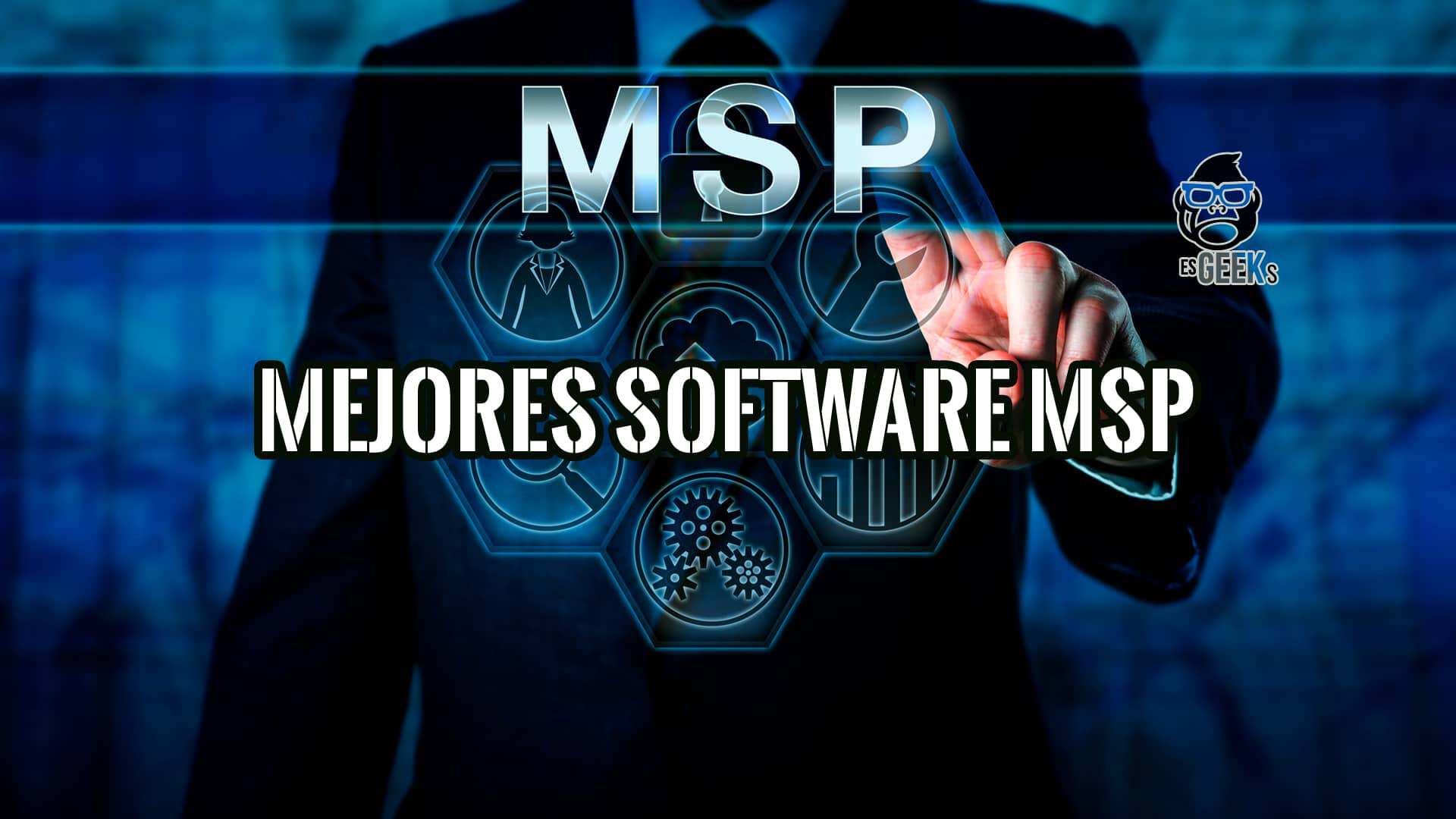 Mejores Software para MSPs