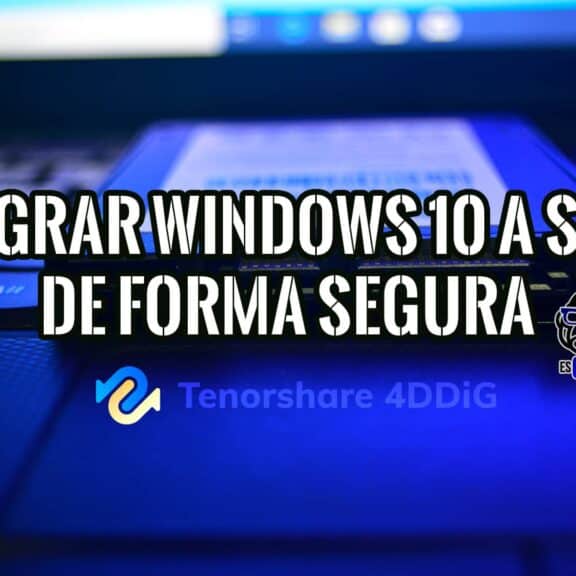 Cómo Migrar Windows 10 a SSD con 4DDiG