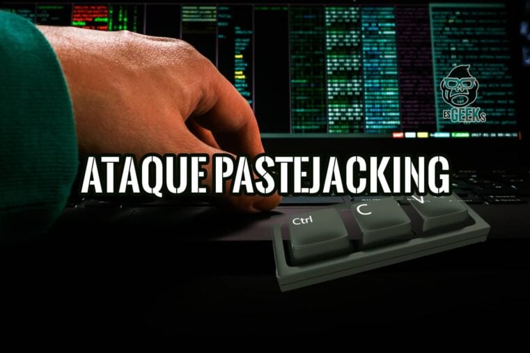 Pastejacking Todo sobre Ataque Secuestro del Portapapeles