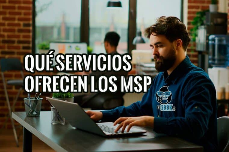 Qué Servicios Ofrecen los MSP Caso de Uso