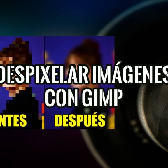 Despixelar Imágenes con GIMP para OSINT