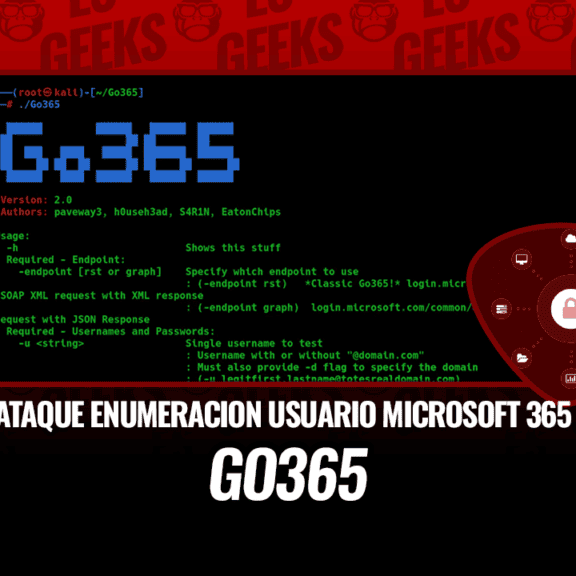 Go365 Herramienta de Ataque al Usuario de Microsoft365