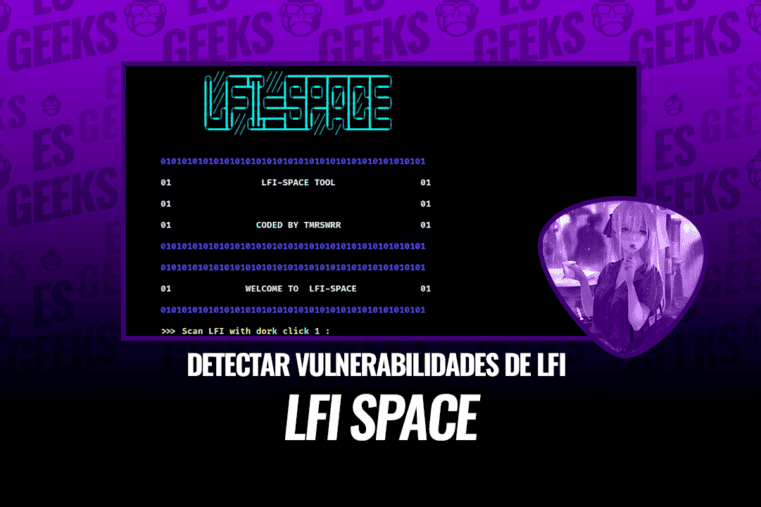 LFI Space Herramienta para Detectar Vulnerabilidades LFI