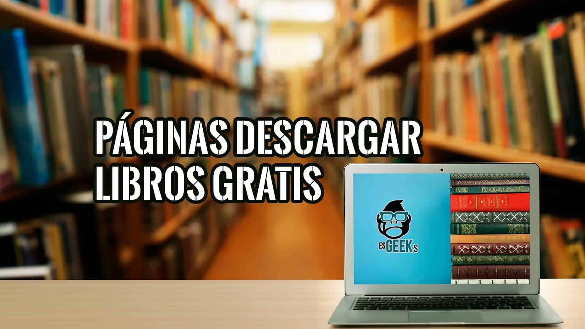 Mejores Páginas para Descargar Libros Gratis