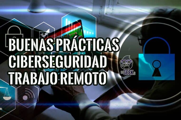Buenas Prácticas de Ciberseguridad para Trabajadores a Distancia