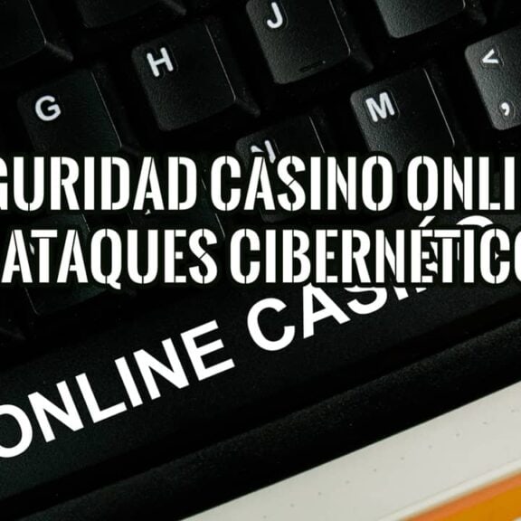 Medidas de Seguridad de un Casino Online para Prevenir Ataques Cibernéticos