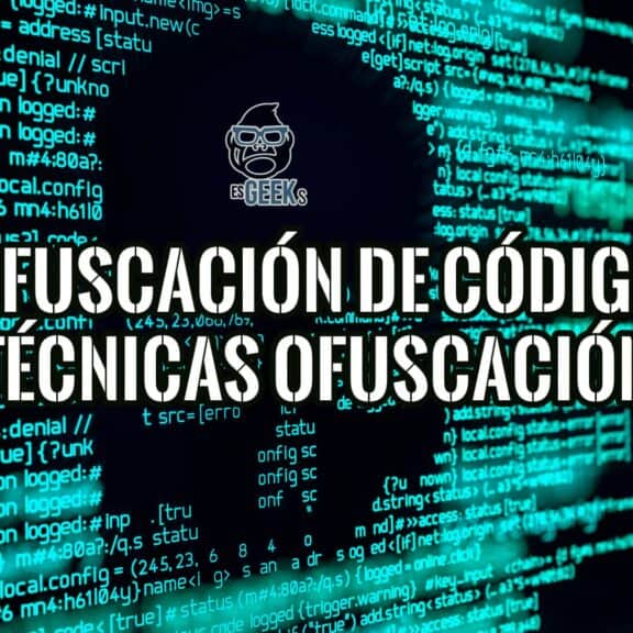 Imagen conceptual sobre la ofuscación de código con líneas de programación ilegibles en un fondo oscuro y digital.