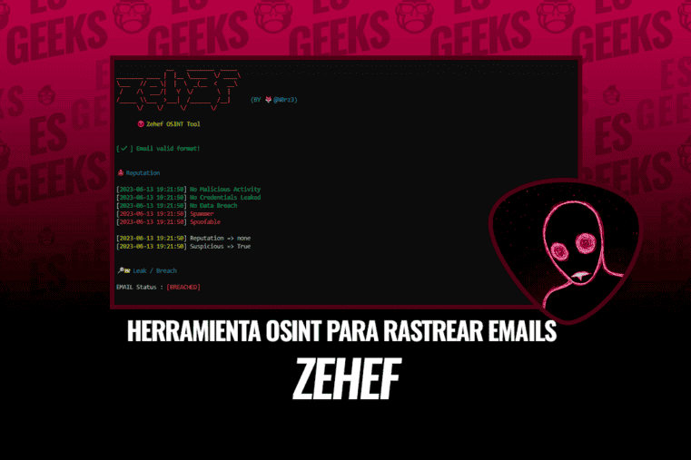 Zehef Herramienta OSINT para Rastrear Correos Electrónicos