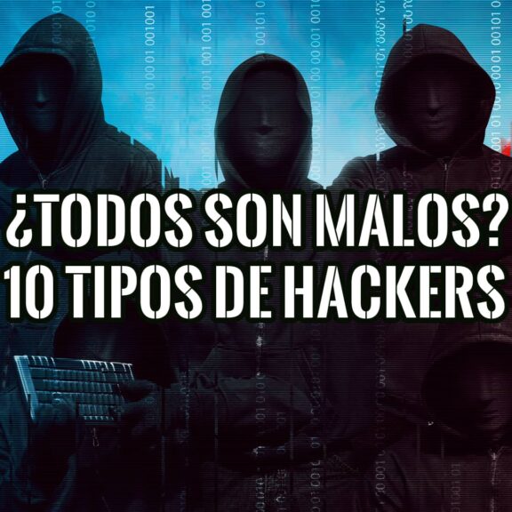 10 Tipos de Hackers entre buenos y malos