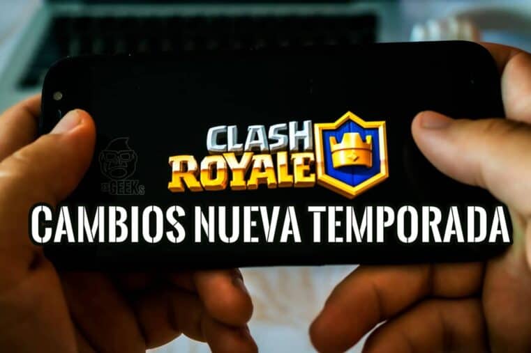 Clash Royale: Ajustes De Equilibrio Y Otros Cambios de Nueva Temporada