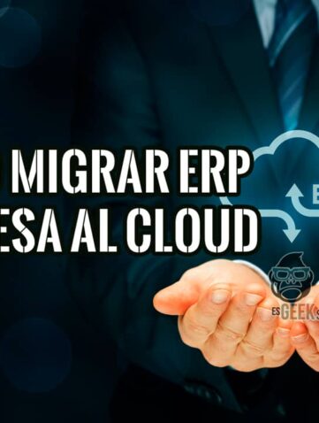 Cómo Migrar el ERP de tu Empresa al Cloud