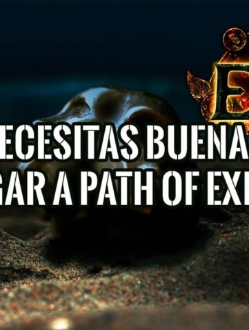 Necesitas un Buen Ordenador para Jugar a Path of Exile