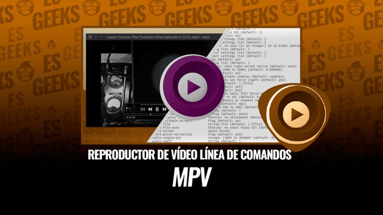 MPV Reproductor de Vídeo en Línea de Comandos