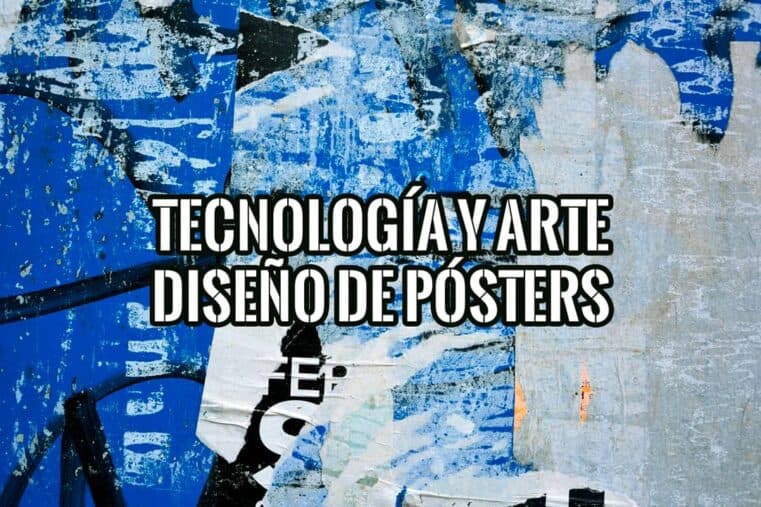 La Fusión de Tecnología y Arte en Diseño de Pósters