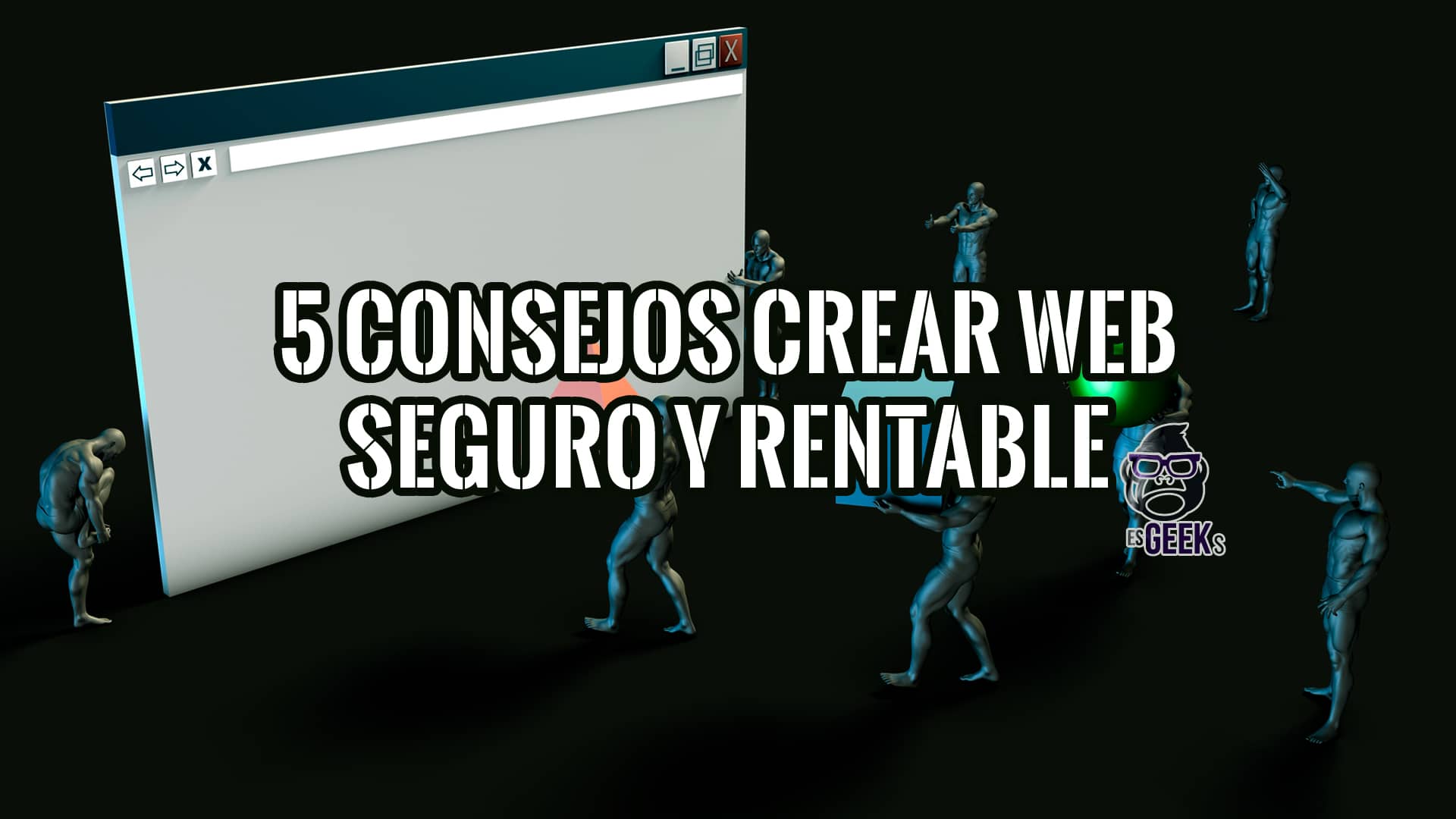 Consejos Para Crear un Sitio Web Seguro y Rentable