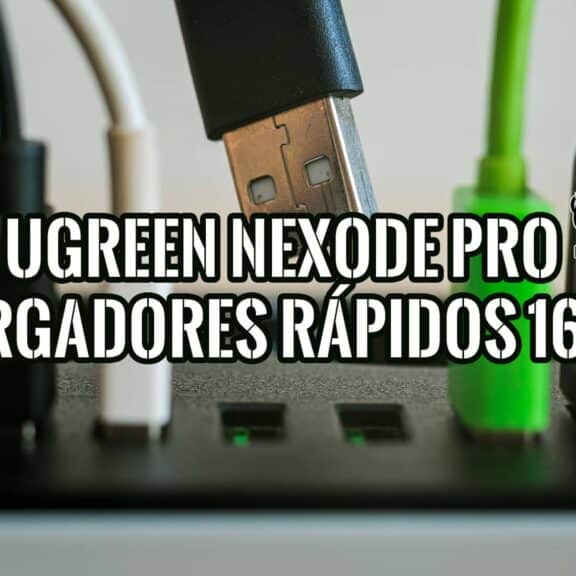 Ugreen Nexode Pro: Nueva Serie de Cargadores Rápidos GaN de hasta 160w
