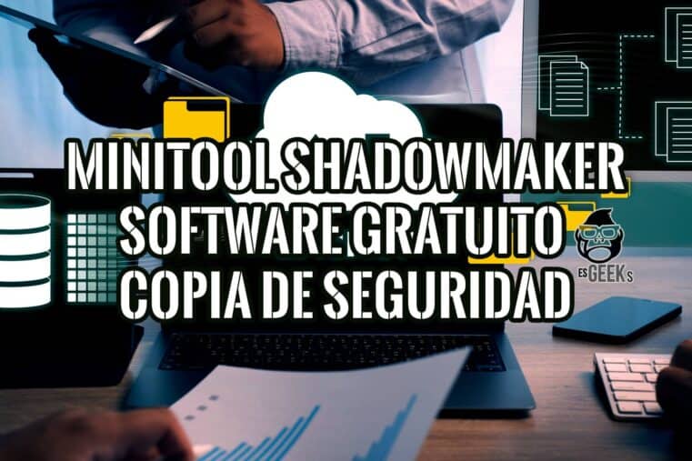 MiniTool ShadowMaker Revisión del Software Gratuito de Copia de Seguridad