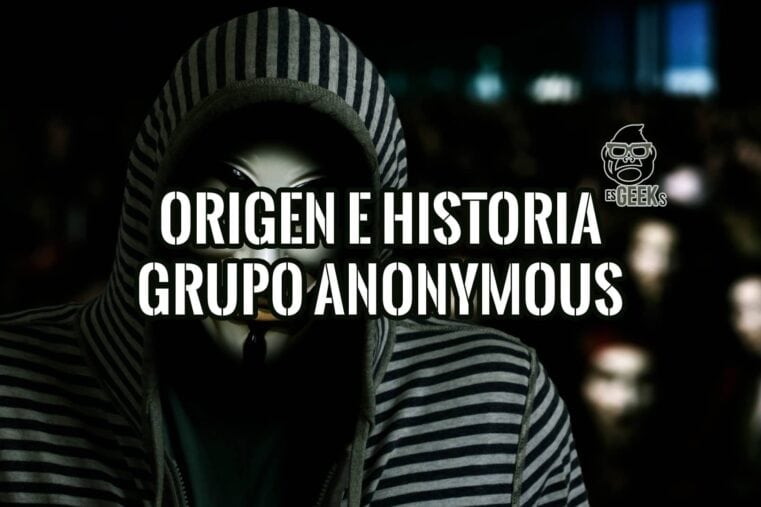 Cuál es el Origen e Historia del Grupo Anonymous