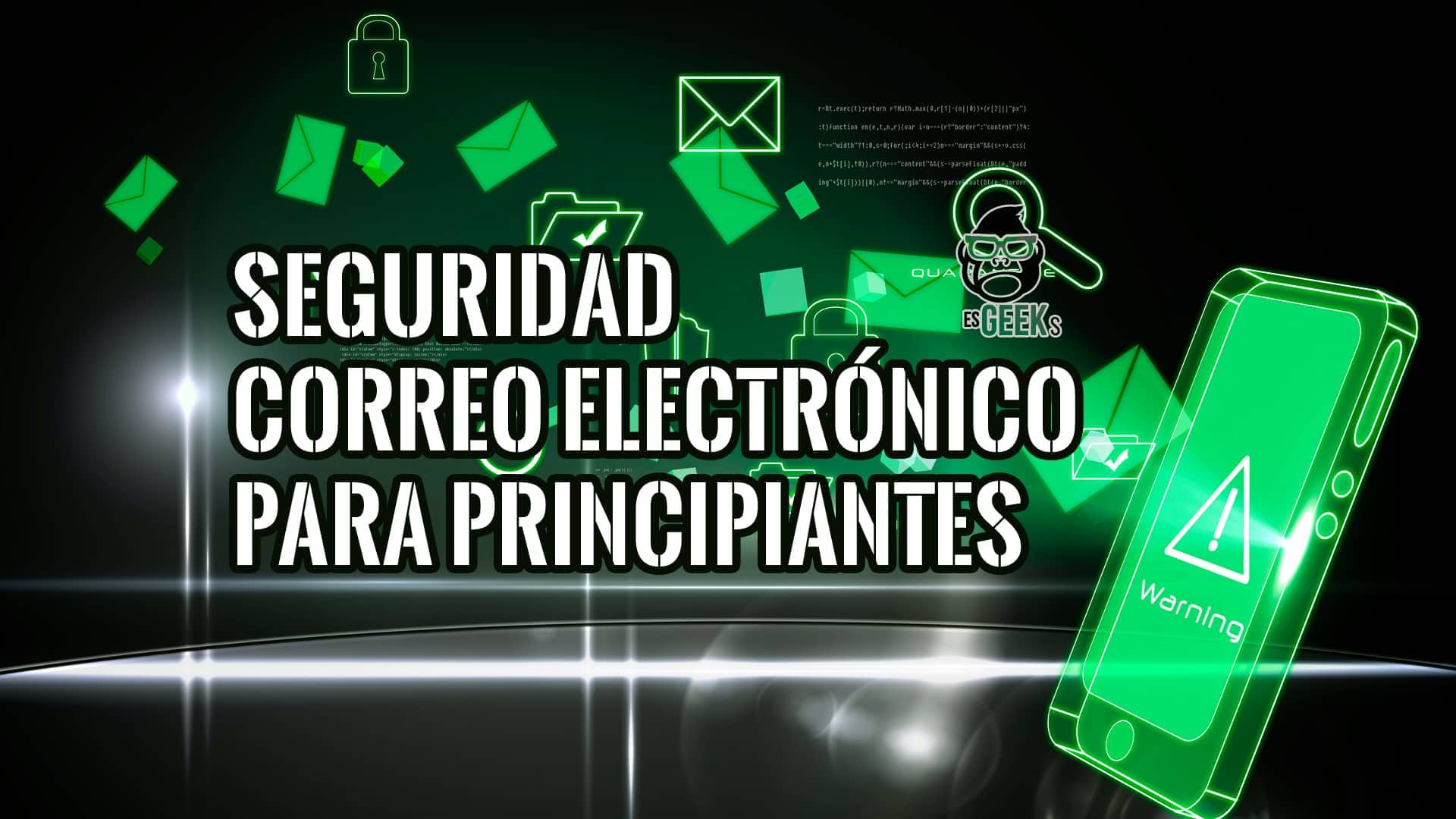 Seguridad Correo Electrónico SPF DKIM y DMARC principiantes