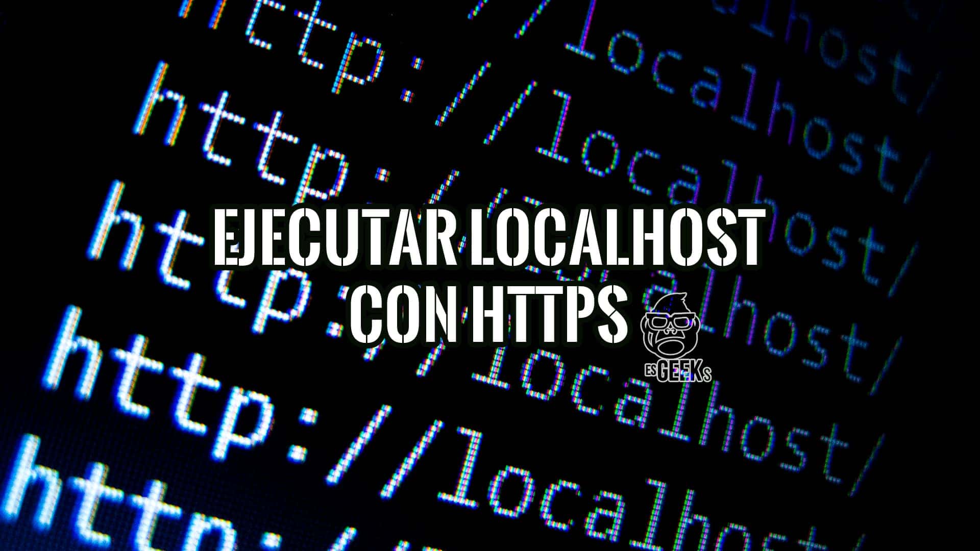 Cómo Ejecutar Localhost con HTTPS y mkcert