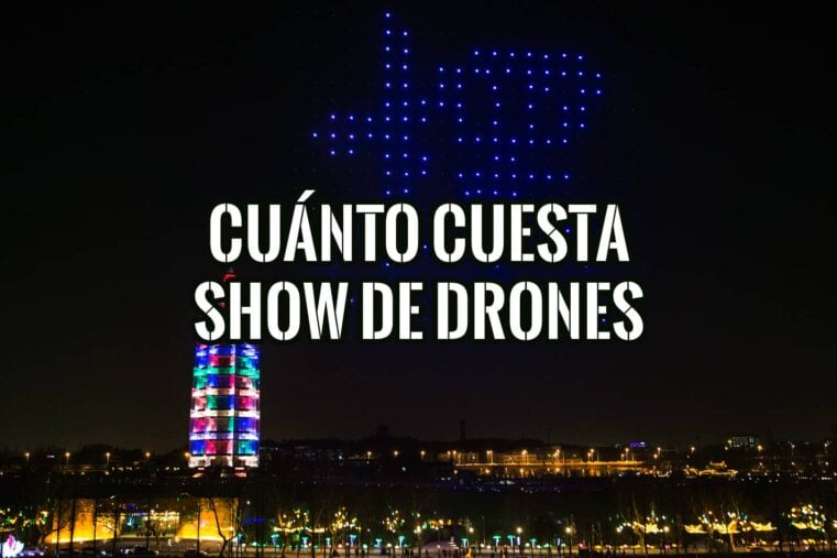 Cuánto Cuesta un Show de Drones
